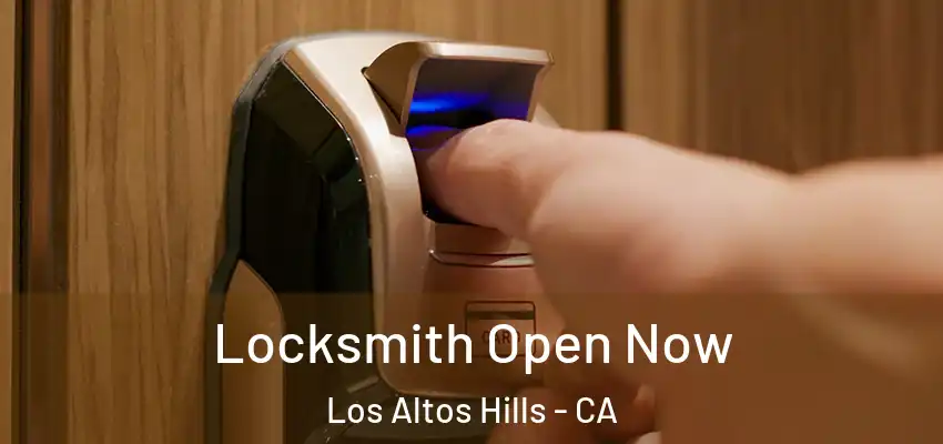  Locksmith Open Now Los Altos Hills - CA
